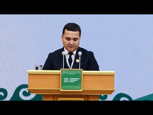 Turkmenistan Investment Forum 2025 opens in Awaza with delegates from 45 countries to boost global partnerships