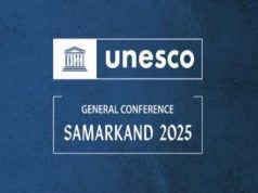 Uzbekistan to host UNESCO General Conference in Samarkand – First outside Paris in 40 years