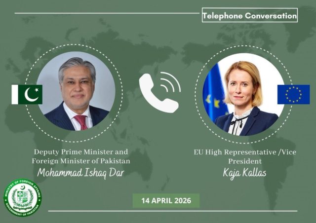 Dar, EU’s Kallas discuss regional situation, stress dialogue, diplomacy for conflict resolution