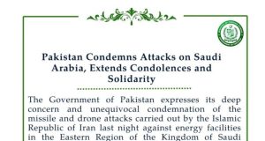 Pakistan condemns attacks on Saudi Arabia, reaffirms strong support for Kingdom’s security