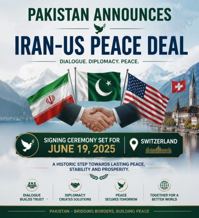Pakistan announces Iran-US peace deal, signing ceremony set for June 19 in Switzerland